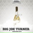 Big Joe Turner