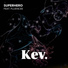 Kev. feat. Fluencee