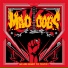Mad Dogs