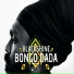 Blackshine Bongo Dada