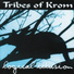 Tribes Of Krom