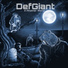 DefGiant, Tienas
