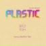 Plastic feat. Samanta Tina feat. Samanta Tina