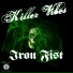 Killer Vibes