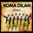 Koma Dilan