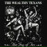 The Wealthy Texans