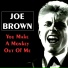Joe Brown