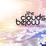 The Clouds Below