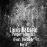 Louis DeCarlo feat. The Dirty Boyz