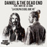 Daniel & the Dead End feat. Rafo de la Cuba