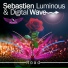 Digital Wave & Sebastien Luminous