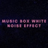 White noise effect