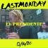 LASTMONDAY