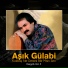 Aşık Gülabi