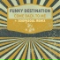 Funky Destination