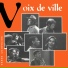 VOIX DE VILLE