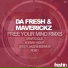 Da Fresh & Maverickz