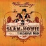 SLAM & HOWIE and the Reserve Men