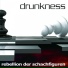 Drunkness