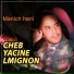 Cheb Yacine Lmignon