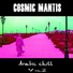Cosmic Mantis