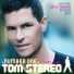 Tom Stereo