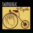Tautologic