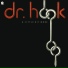 Dr. Hook. A Little Bit More