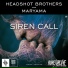 Headshot Brothers, Maryama