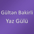 Gültən Bəkirli