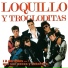 Loquillo Y Los Trogloditas