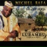 Michel Rafa feat. Ballet Théâtre Lemba