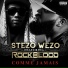 Rock Blood, Stezo Wezo