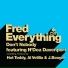 Fred Everything Feat. N'dea Davenport