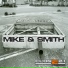 Mike & Smith