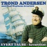 Trond Andersen, Karl Karlsens kvartett
