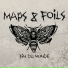 Maps and Foils