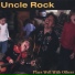 Uncle Rock