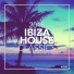 Ibiza House Classics