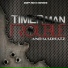 Timer Man & Madhatz