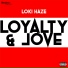 Loki Haze