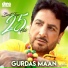 Gurdas Maan feat. Sarbjit Kokewali