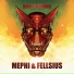 Mephi & Fellsius