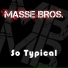 Masse Bros. (Best-Muzon.ru)
