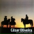 César Oliveira feat. Rogério Melo