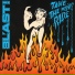 BL'AST!