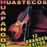 Huapangos Huastecos