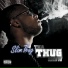 Slim Thug feat. J Dawg