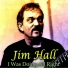 Jim Hall