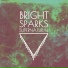 Bright Sparks